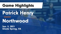 Patrick Henry  vs Northwood  Game Highlights - Jan. 5, 2021
