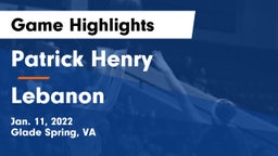 Patrick Henry  vs Lebanon  Game Highlights - Jan. 11, 2022