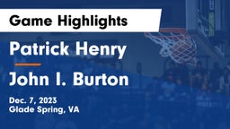 Patrick Henry  vs John I. Burton Game Highlights - Dec. 7, 2023