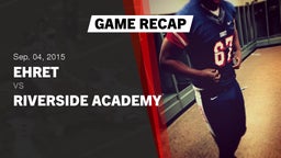 Recap: Ehret  vs. Riverside Academy 2015
