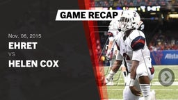 Recap: Ehret  vs. Helen Cox  2015