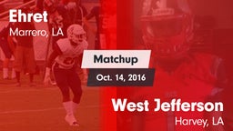 Matchup: Ehret vs. West Jefferson  2016