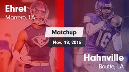 Matchup: Ehret vs. Hahnville  2016