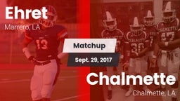 Matchup: Ehret vs. Chalmette  2017