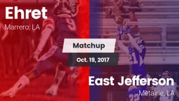Matchup: Ehret vs. East Jefferson  2017