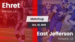 Matchup: Ehret vs. East Jefferson  2018