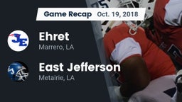 Recap: Ehret  vs. East Jefferson  2018