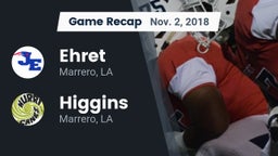 Recap: Ehret  vs. Higgins  2018