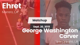 Matchup: Ehret vs. George Washington Carver  2019