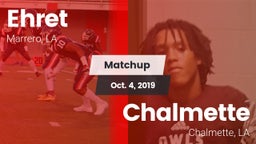 Matchup: Ehret vs. Chalmette  2019