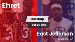 Matchup: Ehret vs. East Jefferson  2019