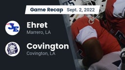 Recap: Ehret  vs. Covington  2022