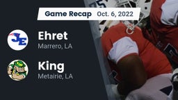 Recap: Ehret  vs. King  2022