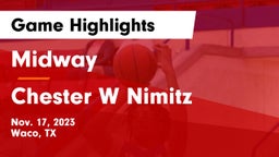 Midway  vs Chester W Nimitz  Game Highlights - Nov. 17, 2023