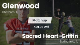 Matchup: Glenwood vs. Sacred Heart-Griffin  2018
