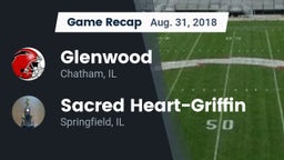 Recap: Glenwood  vs. Sacred Heart-Griffin  2018