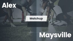 Matchup: Alex vs. Maysville 2016