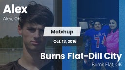 Matchup: Alex vs. Burns Flat-Dill City  2016