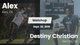Matchup: Alex vs. Destiny Christian  2018
