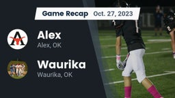 Recap: Alex  vs. Waurika  2023