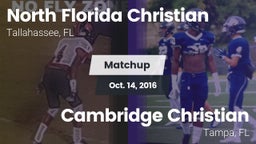Matchup: North Florida Christ vs. Cambridge Christian  2016
