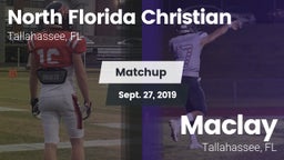 Matchup: North Florida Christ vs. Maclay  2019
