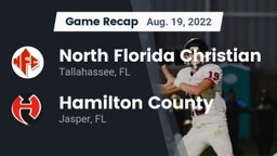 Recap: North Florida Christian  vs. Hamilton County  2022