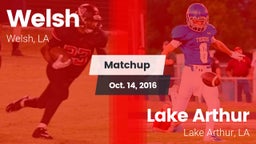 Matchup: Welsh vs. Lake Arthur  2016