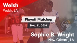 Matchup: Welsh vs. Sophie B. Wright  2016