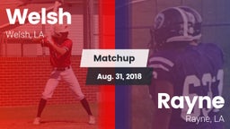 Matchup: Welsh vs. Rayne  2018