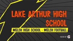 Welsh football highlights Lake Arthur High School