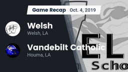 Recap: Welsh  vs. Vandebilt Catholic  2019