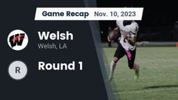 Recap: Welsh  vs. Round 1 2023