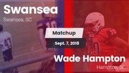 Matchup: Swansea vs. Wade Hampton  2018