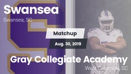 Matchup: Swansea vs. Gray Collegiate Academy 2019