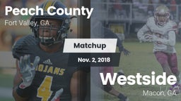 Matchup: Peach County vs. Westside  2018