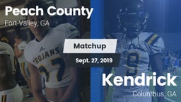 Matchup: Peach County vs. Kendrick  2019