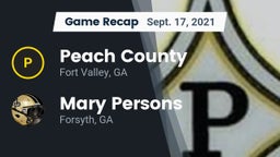 Recap: Peach County  vs. Mary Persons  2021