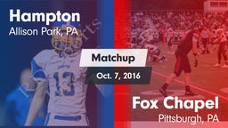 Matchup: Hampton vs. Fox Chapel  2016