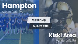 Matchup: Hampton vs. Kiski Area  2019