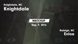 Matchup: Knightdale vs. Enloe  2016