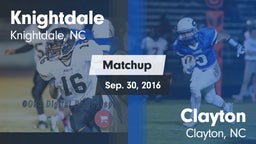 Matchup: Knightdale vs. Clayton  2016