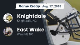 Recap: Knightdale  vs. East Wake  2018