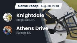 Recap: Knightdale  vs. Athens Drive  2018
