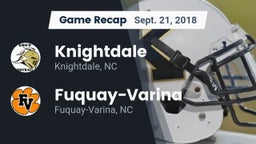 Recap: Knightdale  vs. Fuquay-Varina  2018