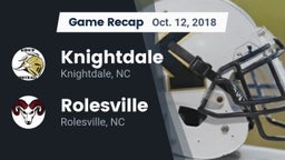 Recap: Knightdale  vs. Rolesville  2018