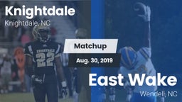 Matchup: Knightdale vs. East Wake  2019