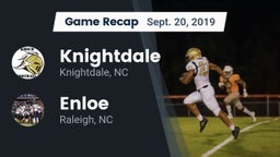 Recap: Knightdale  vs. Enloe  2019