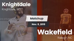 Matchup: Knightdale vs. Wakefield  2019