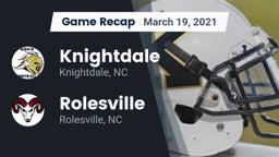 Recap: Knightdale  vs. Rolesville  2021